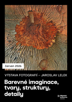 Výstava fotografií Jaroslava Lelka