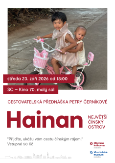 Cestopisná přednáška Petry Černíkové Cestopisná přednáška Petry Černíkové