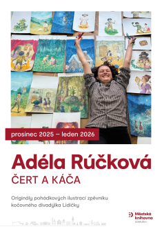 Výstava Adély Rúčkové