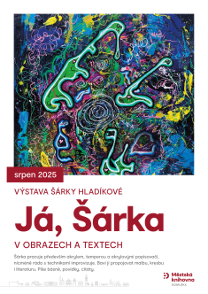 Výstava Já, Šárka