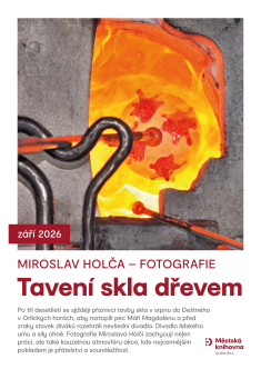 Výstava fotografií Miroslava Holči