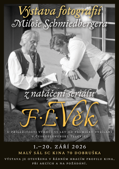 Výstava fotografií Miloše Schmiedbergera Výstava fotografií Miloše Schmiedbergera